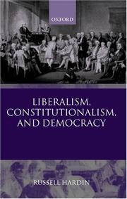 Liberalism, constitutionalism, and democracy