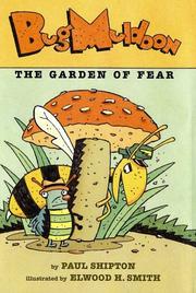 Cover of: Bug Muldoon: the garden of fear