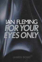 Cover of: For Your Eyes Only (James Bond 007)