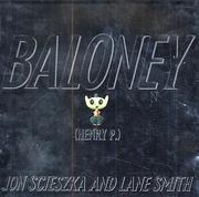 Baloney by Jon Scieszka, Lane Smith