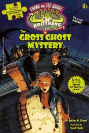 The Gross Ghost Mystery by Franklin W. Dixon