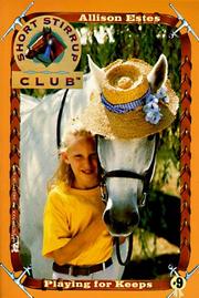 Cover of: PLAYING FOR KEEPS SHORT STIRRUP CLUB 9 (Short Stirrup Club)