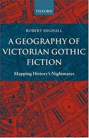 A geography of Victorian Gothic fiction : mapping history's nightmares