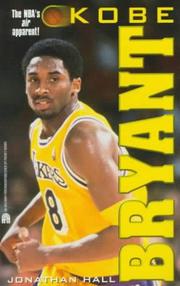 Cover of: Kobe Bryant Biography by Jonathan Hall