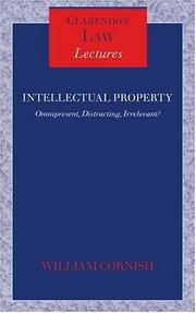 Intellectual property : omnipresent, distracting, irrelevant?