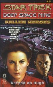 Star Trek Deep Space Nine - Fallen Heroes by Dafydd Ab Hugh
