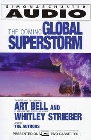 Cover of: The Coming Global Superstorm: And How to Prevent It