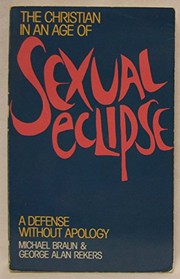 Cover of: The Christian in an age of sexual eclipse