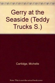 Cover of: Gerry's seaside journey.