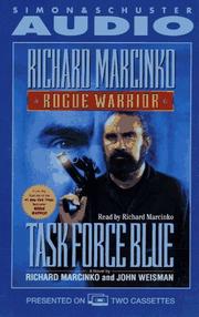 Cover of: ROGUE WARRIOR TASK FORCE BLUE CASSETTE: Task Force Blue (Rogue Warrior (Audio))