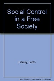 Cover of: Social control in a free society