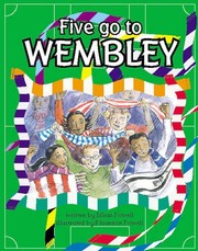 Cover of: Five Go to Wembley (Literacy Land)