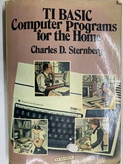 TI BASIC computer programs for the home by Charles D. Sternberg