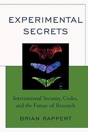 Cover of: Experimental Secrets: International Security, Codes, and the Future of Research