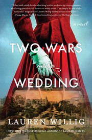 Cover of: Two Wars and a Wedding: A Novel