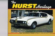 The Hurst heritage by Robert C. Lichty, Terry Boyce, Bob Licty