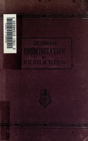Cover of: German pronunciation: practice and theory