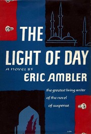 Cover of: The light of the day by Eric Ambler