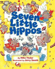 Seven Little Hippos by Mike Thaler, Richard Thaler, Jerry Smath