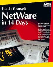 Cover of: Teach yourself NetWare in 14 days by Peter T. Davis