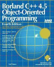 Borland C++ 4.5 object-oriented programming by Edmund W. Faison