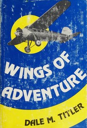 Cover of: Wings of adventure