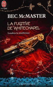 Cover of: La fugitive de Whitechapel by Bec McMaster