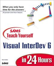 Sams Teach Yourself Visual Interdev6 in 24 Hours by Tom Archer