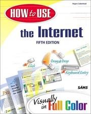 Cover of: How to use the Internet: visually in full color