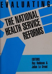 Cover of: Evaluating the NHS reforms
