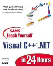 Sams teach yourself Visual C++.NET in 24 hours