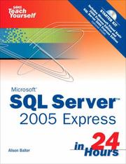 Cover of: Microsoft(R) Sams Teach Yourself SQL Server(TM) 2005 Express in 24 Hours (Sams Teach Yourself -- Hours) by Alison Balter