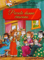 Cover of: Piccole donne crescono di Louisa May Alcott by Elisabetta Dami