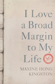 Cover of: I Love a Broad Margin to My Life