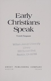 Cover of: Early Christians speak.