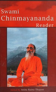 Cover of: The Penguin Swami Chinmayananda Reader by Anita Raina Thapan