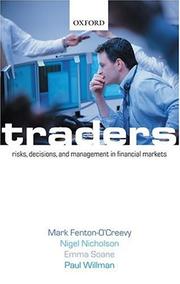 Traders : risks, decisions, and management in financial markets