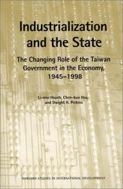 Industrialization and the state : the changing role of the Taiwan government in the economy, 1945-1985