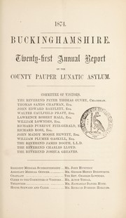 Cover of: Twenty-first annual report on the County Pauper Lunatic Asylum