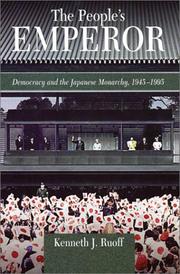 The people's emperor : democracy and the Japanese monarchy, 1945-1995