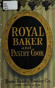 Cover of: Royal baker and pastry cook