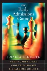 The early admissions game : joining the elite