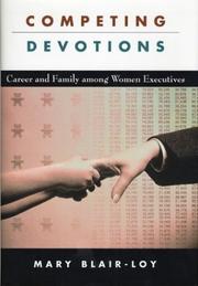 Cover of: Competing Devotions by Mary Blair-Loy