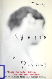 Cover of: Things Shaped in Passing: More "Poets for Life" Writing from the AIDS Pandemic