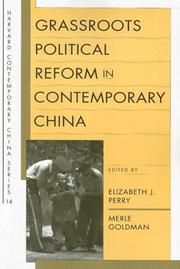 Cover of: Grassroots Political Reform in Contemporary China (Harvard Contemporary China Series)