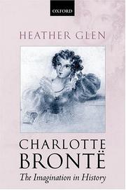 Cover of: Charlotte Bronte: The Imagination in History