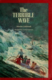 Cover of: The Terrible Wave by Marden Dahlstedt