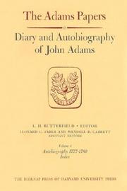 Cover of: Diary and Autobiography of John Adams: Volumes 1-4, Diary (1755-1804) and Autobiography (through 1780) (Adams Papers)
