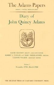 Diary of John Quincy Adams. Vol.1, November 1779-March 1786