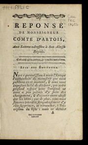 Cover of: Re ponse de monseigneur comte d'Artois, aux lettres adresse es a   son altesse royale